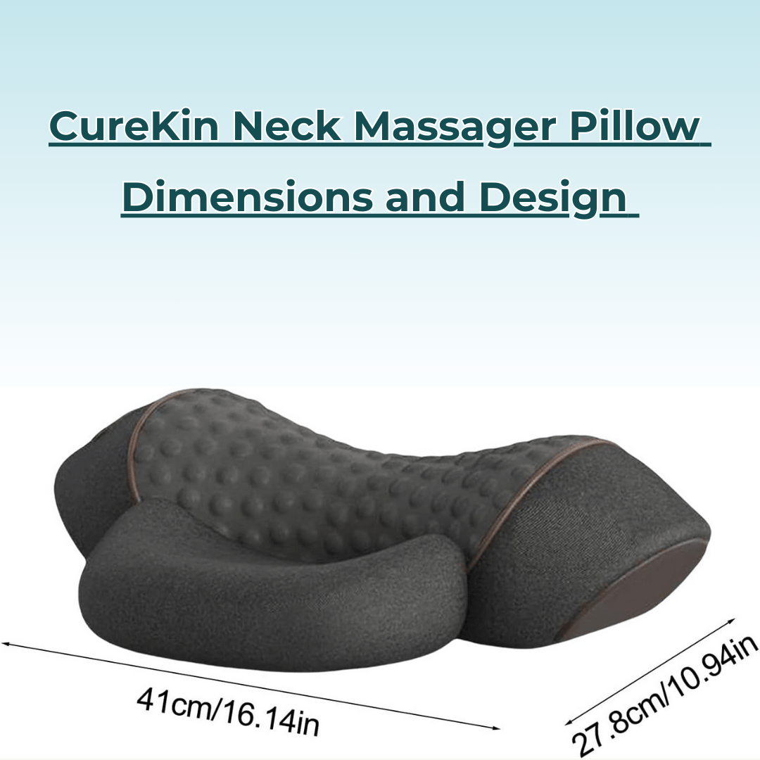 Neck Massager Pillow with Heat & Traction – Relieve Cervical Pain, Neck Stiffness & Improve Spine Alignment | CureKin - CureKin